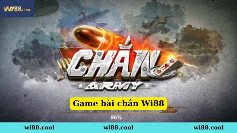 Giới thiệu game bài chắn Wi88