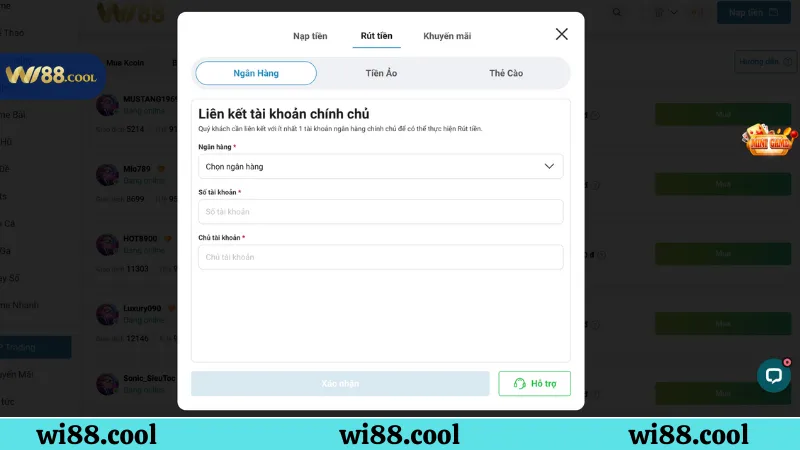 Hướng dẫn rút tiền Wi88 về tài khoản ngân hàng chính chủ