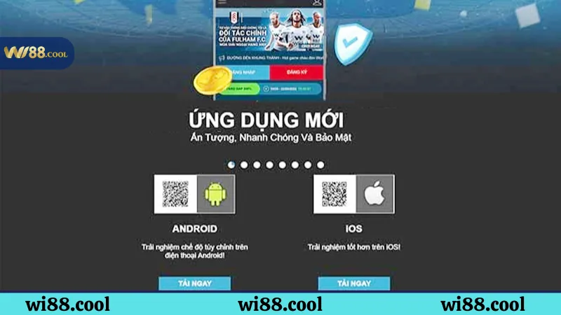 Lợi ích khi tải app Wi88